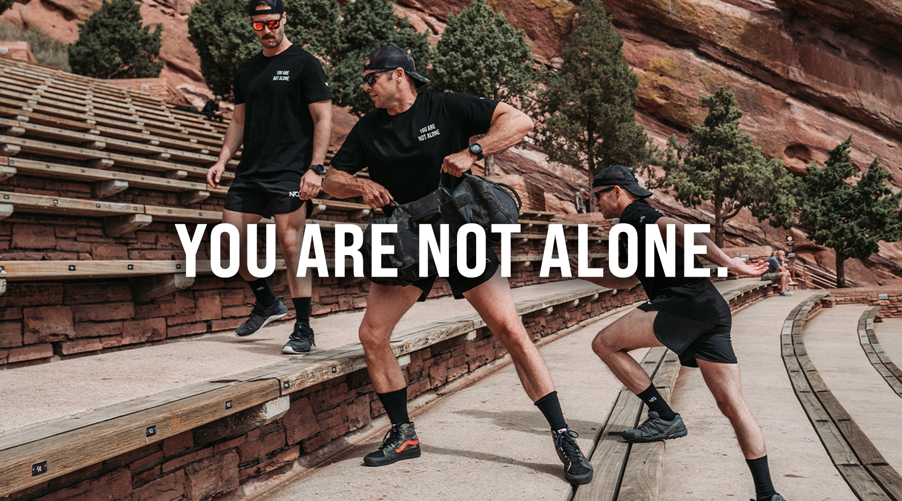 You Are Not Alone.