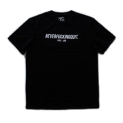 Training Tee - NeverFuckingQuit Black/White